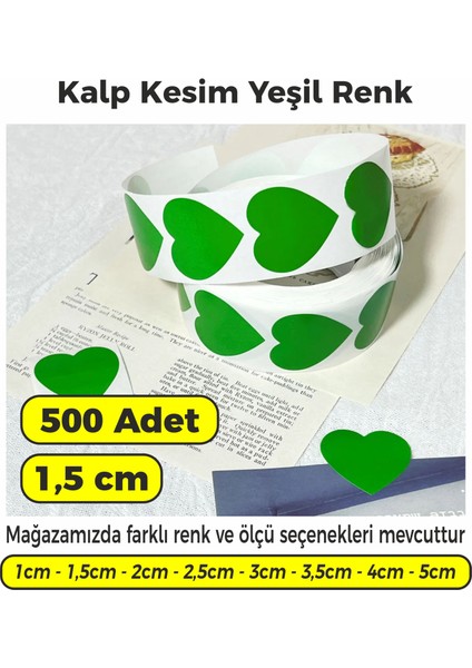 Yeşil Renk Kalp Kesim Çok Amaçlı Etiket 1,5cm 500 Adet