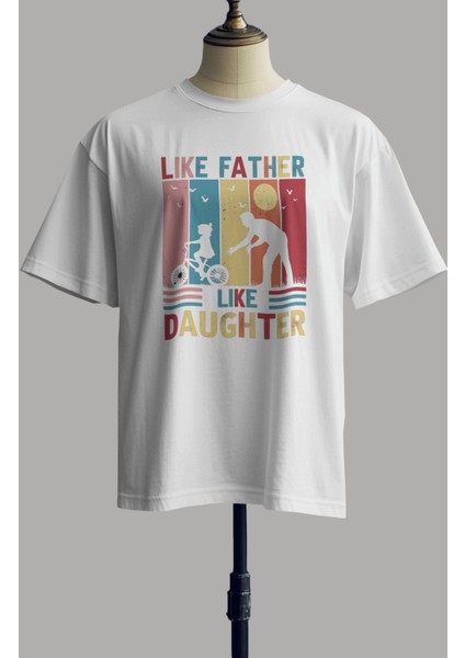 Like Father Like Daughter Baskılı Tişört, Oversize Babalar Günü Temalı T-Shirt