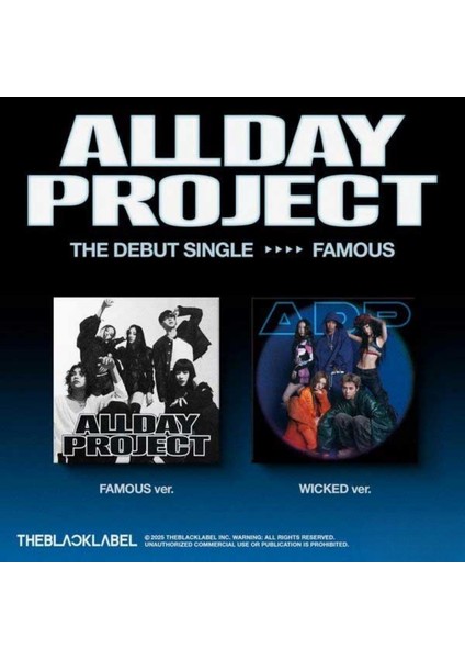 Allday Project The Debut Single – Famous Wıcked Ver.