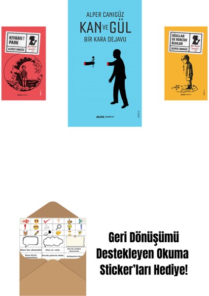 Kıyamet Park + Kan ve Gül + Oğullar ve Rencide Ruhlar + Okuma Sticker'ları