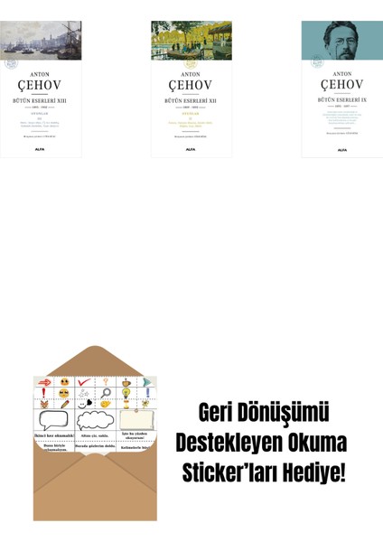 Anton Çehov Bütün Eserleri 13 + Anton Çehov Bütün Eserleri 12 + Anton Çehov Bütün Eserleri 9 (Ciltli) + Okuma Sticker'ları