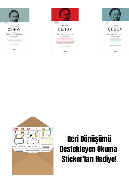 Anton Çehov Bütün Eserleri 14 (Ciltli) + Anton Çehov Bütün Eserleri 10 (Ciltli) + Anton Çehov Bütün Eserleri 9 (Ciltli) + Okuma Sticker'ları