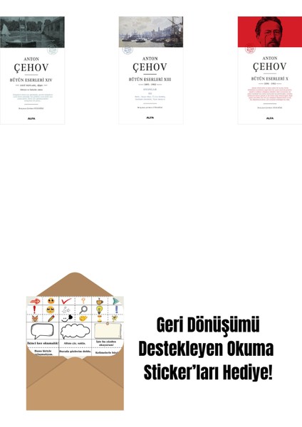 Anton Çehov Bütün Eserleri 14 + Anton Çehov Bütün Eserleri 13 + Anton Çehov Bütün Eserleri 10 (Ciltli) + Okuma Sticker'ları