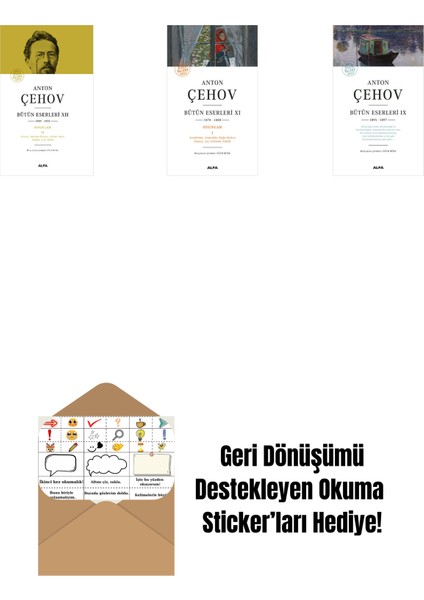 Anton Çehov Bütün Eserleri 12 (Ciltli) + Anton Çehov Bütün Eserleri 11 + Anton Çehov Bütün Eserleri 9 + Okuma Sticker'ları