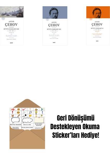 Anton Çehov Bütün Eserleri 13 + Anton Çehov Bütün Eserleri 13 (Ciltli) + Anton Çehov Bütün Eserleri 11 (Ciltli) + Okuma Sticker'ları