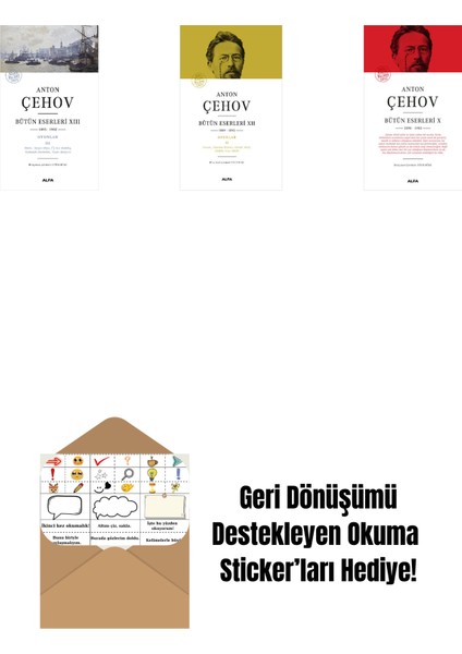 Anton Çehov Bütün Eserleri 13 + Anton Çehov Bütün Eserleri 12 (Ciltli) + Anton Çehov Bütün Eserleri 10 (Ciltli) + Okuma Sticker'ları