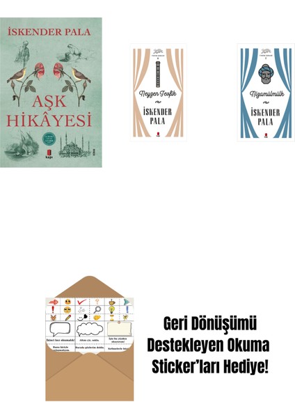 Aşk Hikâyesi + Neyzen Tevfik (Ciltli) + Nizamülmülk (Ciltli) + Okuma Sticker'ları