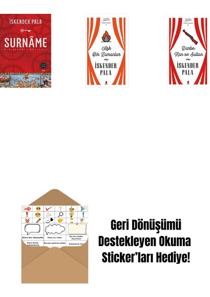 Surnâme - Bir Osmanlı Mâcerası + Aşk Bir Zamanlar (Ciltli) + Darbe: Kan ve Sultan (Ciltli) + Okuma Sticker'ları