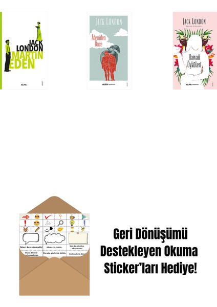 Martin Eden + Âdem'den Önce + Hawaii Öyküleri + Okuma Sticker'ları