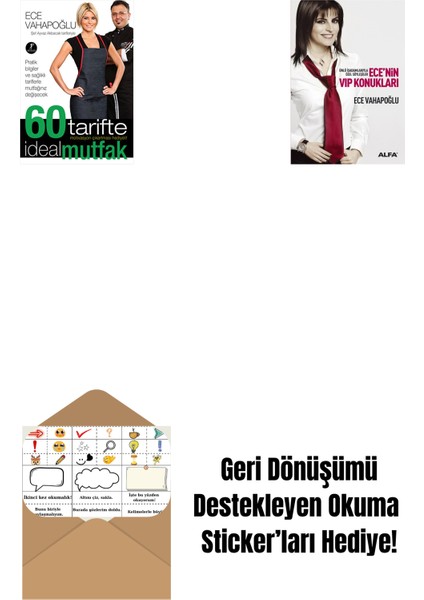 60 Tarifte Ideal Mutfak + Ece'nin Vıp Konukları + Okuma Sticker'ları