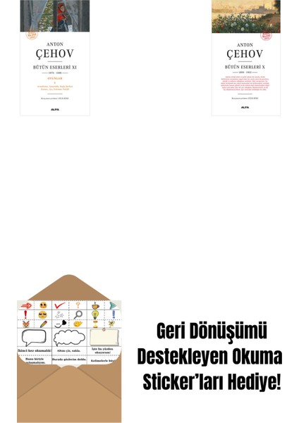 Anton Çehov Bütün Eserleri 11 + Anton Çehov Bütün Eserleri 10 + Okuma Sticker'ları