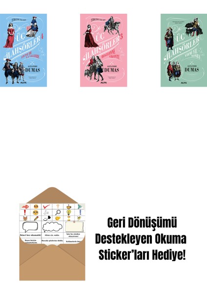 Üç Silahşörler 4 - Louise De La Valliere + Üç Silahşörler 3 - Bragelonne Vikontu + Üç Silahşörler Yirmi Yıl Sonra (Ciltli) + Okuma Sticker'ları