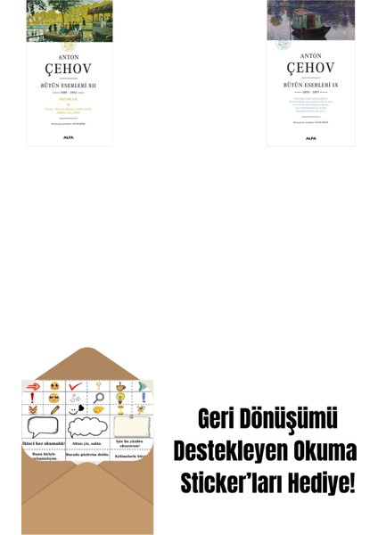 Anton Çehov Bütün Eserleri 12 + Anton Çehov Bütün Eserleri 9 + Okuma Sticker'ları