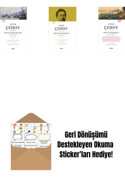 Anton Çehov Bütün Eserleri 13 + Anton Çehov Bütün Eserleri 12 (Ciltli) + Anton Çehov Bütün Eserleri 10 + Okuma Sticker'ları