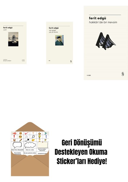 Cahil (Ciltli) + Van Gogh - Yüz Yıl Sonra + Hakkâri'de Bir Mevsim + Okuma Sticker'ları