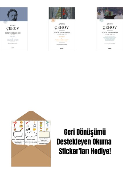 Anton Çehov Bütün Eserleri 13 (Ciltli) + Anton Çehov Bütün Eserleri 11 + Anton Çehov Bütün Eserleri 9 + Okuma Sticker'ları