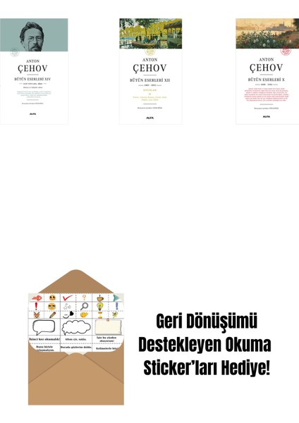 Anton Çehov Bütün Eserleri 14 (Ciltli) + Anton Çehov Bütün Eserleri 12 + Anton Çehov Bütün Eserleri 10 + Okuma Sticker'ları