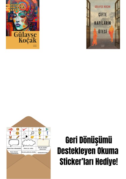 Yaratıcı Yazmanın Hazzı + Çifte Kapıların Ötesi + Okuma Sticker'ları