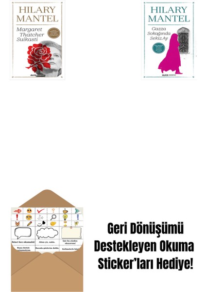 Margaret Thatcher Suikasti + Gazza Sokağında Sekiz Ay + Okuma Sticker'ları
