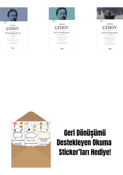 Anton Çehov Bütün Eserleri 13 (Ciltli) + Anton Çehov Bütün Eserleri 9 (Ciltli) + Anton Çehov Bütün Eserleri 9 + Okuma Sticker'ları