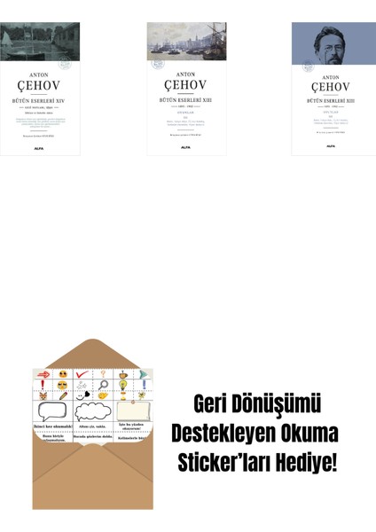 Anton Çehov Bütün Eserleri 14 + Anton Çehov Bütün Eserleri 13 + Anton Çehov Bütün Eserleri 13 (Ciltli) + Okuma Sticker'ları