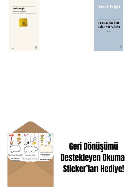 Yazmak Eylemi + Hakkâri'de Bir Mevsim (Bez Ciltli) + Okuma Sticker'ları