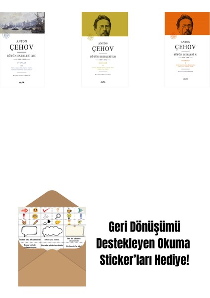 Anton Çehov Bütün Eserleri 13 + Anton Çehov Bütün Eserleri 12 (Ciltli) + Anton Çehov Bütün Eserleri 11 (Ciltli) + Okuma Sticker'ları