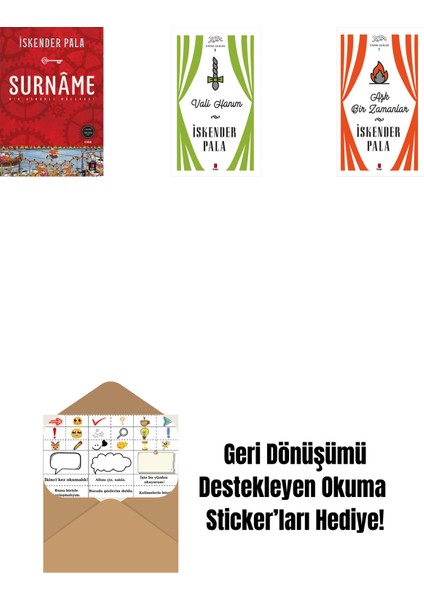 Surnâme - Bir Osmanlı Mâcerası + Vali Hanım (Ciltli) + Aşk Bir Zamanlar (Ciltli) + Okuma Sticker'ları