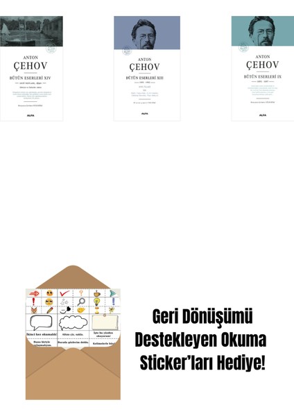 Anton Çehov Bütün Eserleri 14 + Anton Çehov Bütün Eserleri 13 (Ciltli) + Anton Çehov Bütün Eserleri 9 (Ciltli) + Okuma Sticker'ları
