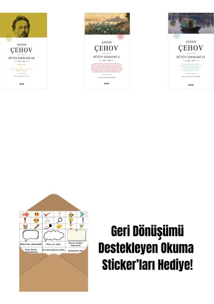 Anton Çehov Bütün Eserleri 12 (Ciltli) + Anton Çehov Bütün Eserleri 10 + Anton Çehov Bütün Eserleri 9 + Okuma Sticker'ları