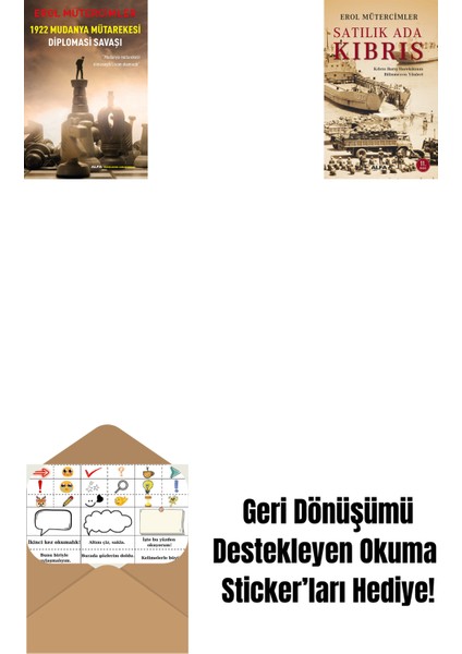 1922 Mudanya Mütarekesi Diplomasi Savaşı + Satılık Ada Kıbrıs + Okuma Sticker'ları