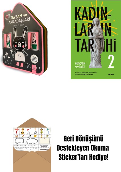 Tavşan ve Arkadaşları (Keçe Kitap) + Kadınların Tarihi 2 + Okuma Sticker'ları