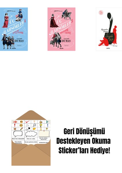 Üç Silahşörler 4 - Louise De La Valliere + Üç Silahşörler 3 - Bragelonne Vikontu (Ciltli) + Siyah Lale + Okuma Sticker'ları