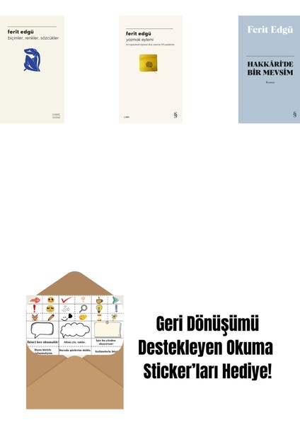 Biçimler, Renkler, Sözcükler + Yazmak Eylemi + Hakkâri'de Bir Mevsim (Bez Ciltli) + Okuma Sticker'ları
