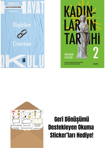 Hayat Okulu - Ilişkiler Üzerine + Kadınların Tarihi 2 + Okuma Sticker'ları