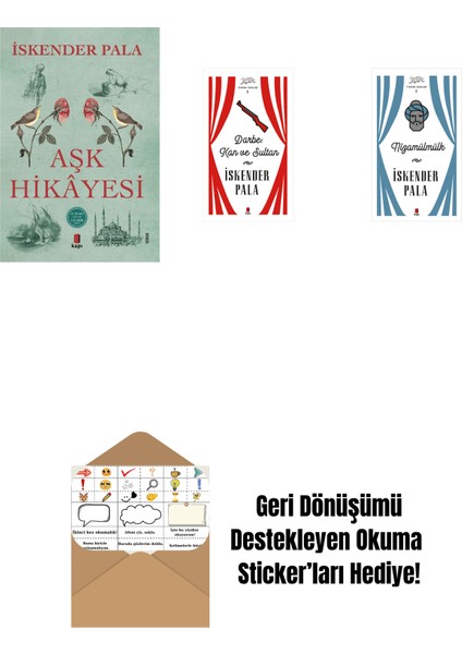 Aşk Hikâyesi + Darbe: Kan ve Sultan (Ciltli) + Nizamülmülk (Ciltli) + Okuma Sticker'ları