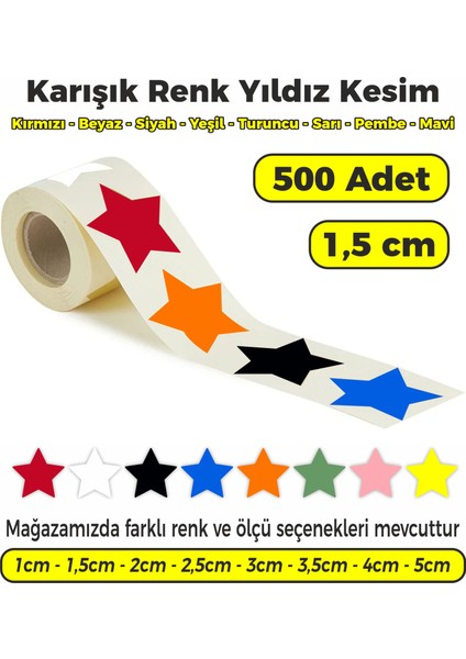 Karışık Renk Yıldız Kesim Çok Amaçlı Etiket 1,5cm 500 Adet