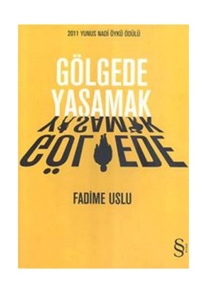 Gölgede Yaşamak + Büyük Kızlar Ağlamaz + Okuma Sticker'ları fiyatları