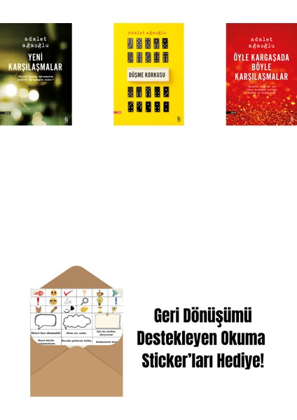 Yeni Karşılaşmalar + Düşme Korkusu + Öyle Kargaşada Böyle Karşılaşmalar + Okuma Sticker'ları