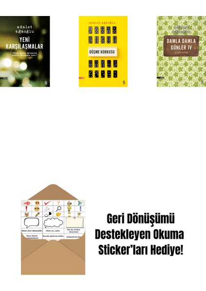 Yeni Karşılaşmalar + Düşme Korkusu + Damla Damla Günler 4 + Okuma Sticker'ları