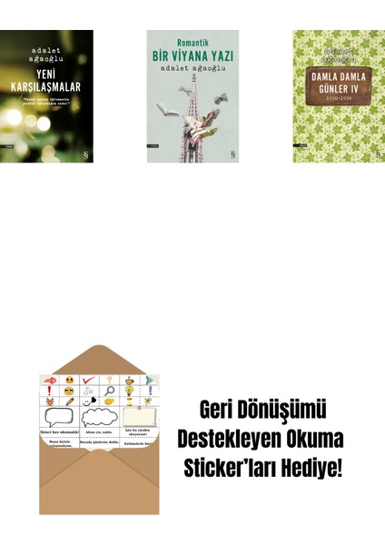 Yeni Karşılaşmalar + Romantik Bir Viyana Yazı + Damla Damla Günler 4 + Okuma Sticker'ları