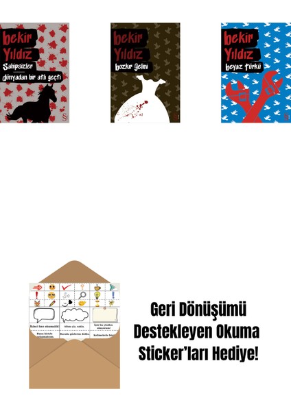 Sahipsizler - Dünyadan Bir Atlı Geçti + Bozkır Gelini + Beyaz Türkü + Okuma Sticker'ları