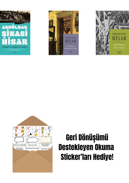 Istanbul ve Boğaziçi Yazıları + Ali Nizami Bey’in Alafrangalığı ve Şeyhliği (Kitap Boy) + Ahmet Haşim: Şiiri ve Hayatı + Okuma Sticker'ları