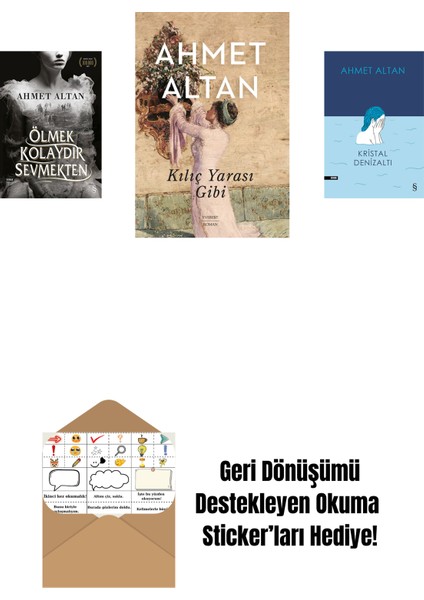 Ölmek Kolaydır Sevmekten + Kılıç Yarası Gibi + Kristal Denizaltı + Okuma Sticker'ları