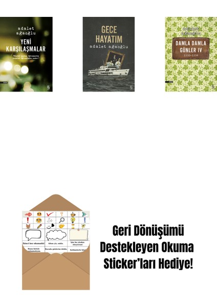Yeni Karşılaşmalar + Gece Hayatım + Damla Damla Günler 4 + Okuma Sticker'ları