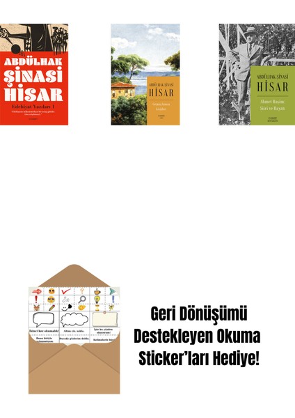 Edebiyat Yazıları - 1 + Geçmiş Zaman Köşkleri (Kitap Boy) + Ahmet Haşim: Şiiri ve Hayatı + Okuma Sticker'ları