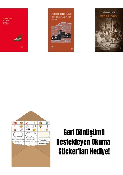 Kalbim Unut Bu Şiiri (Ciltli) + Everest Açıkhava 21 - Gidersen Yıkılır Bu Kent + Vedâ Divânı (Bez Ciltli) + Okuma Sticker'ları