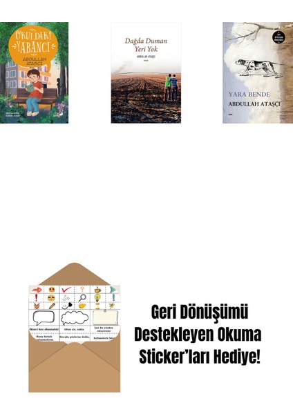 Okuldaki Yabancı + Dağda Duman Yeri Yok + Yara Bende + Okuma Sticker'ları
