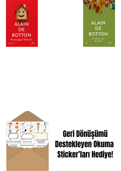 Mutluluğun Mimarisi + Havalimanında Bir Hafta + Okuma Sticker'ları