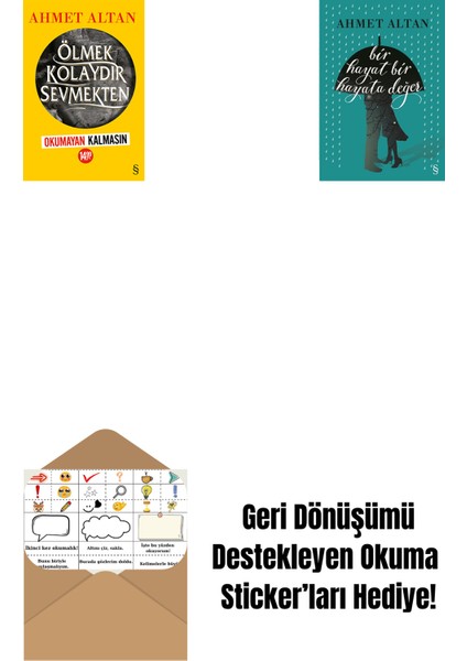 Ölmek Kolaydır Sevmekten (Okumayan Kalmasın) + Bir Hayat Bir Hayata Değer + Okuma Sticker'ları